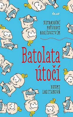 Batolata útočí