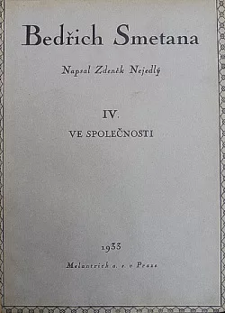 Bedřich Smetana IV. - Ve společnosti