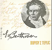 Beethoven: Dopisy z Teplic