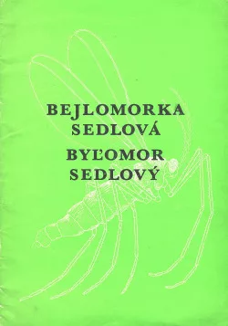 Bejlomorka sedlová / Byľomor sedlový