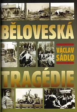 Běloveská tragédie