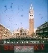 Benátky - Umění a architektura