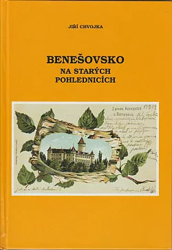 Benešovsko na starých pohlednicích