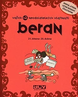 Beran: Vašich 12 neodolatelných vlastností