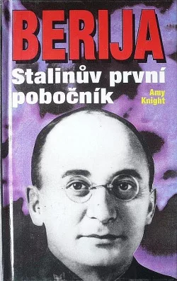 Berija - Stalinův první pobočník