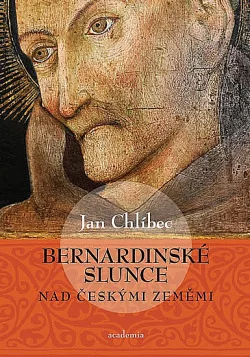 Bernardinské slunce nad českými zeměmi