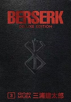 Berserk Deluxe Edition Volume 3