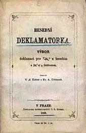 Besední deklamatorka: Výbor deklamací pro dámy k besedám a jiným příležitostem
