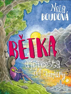 Bětka a její cesta od Chmury