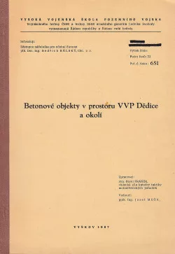 Betonové objekty v prostoru VVP Dědice a okolí