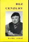 Bez cenzury: (publicistika 2000-2001)