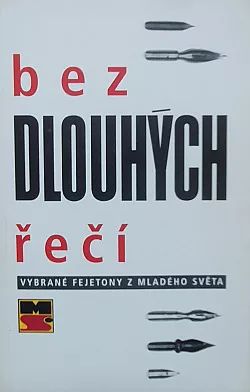 Bez dlouhých řečí