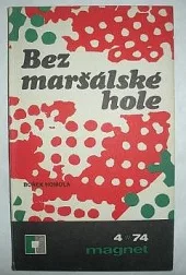 Bez maršálské hole