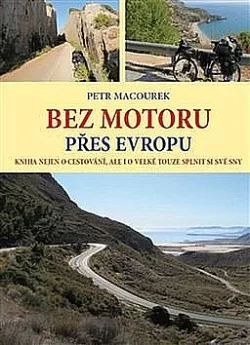 Bez motoru přes Evropu