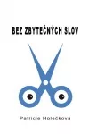 Bez zbytečných slov