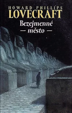 Bezejmenné město a jiné povídky
