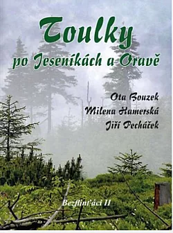 Toulky po Jeseníkách a Oravě