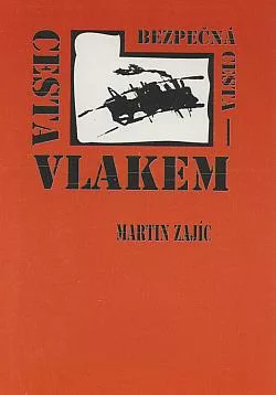 Bezpečná cesta - cesta vlakem