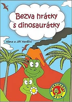 Bezva hrátky s dinosaurátky
