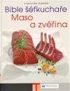 Bible šéfkuchaře: Maso a zvěřina