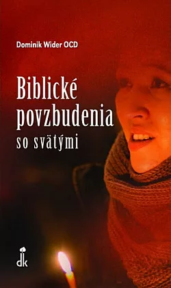 Biblické povzbudenia so svätými