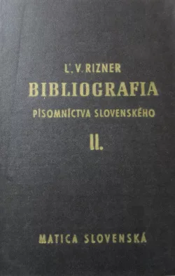 Bibliografia písomníctva slovenského II.