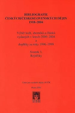 Bibliografie českých/československých dějin 1918–2004. Svazek 3