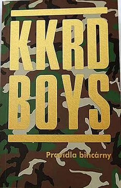 KKRD Boys - Pravidla bincárny