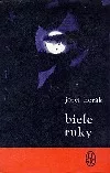 Biele ruky