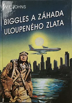 Biggles a záhada uloupeného zlata
