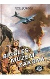 Biggles mužem zákona
