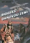 Biggles nad Ohňovou zemí