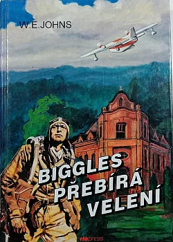 Biggles přebírá velení