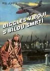 Biggles v boji s bílou smrtí