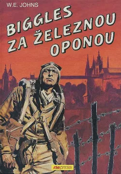 Biggles za železnou oponou
