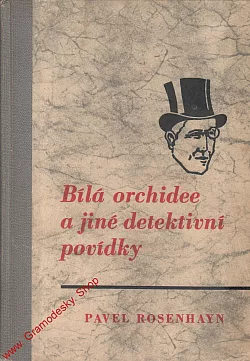 Bílá orchidee a jiné detektivní povídky