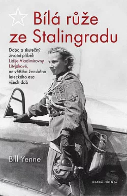 Bílá růže ze Stalingradu