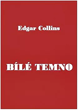 Bílé temno