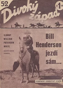 Bill Henderson jezdí sám...