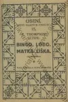 Bingo / Lobo / Matka liška