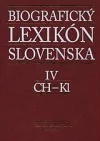 Biografický lexikón Slovenska. IV, CH-Kl