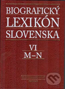 Biografický lexikón Slovenska. VI, M-N