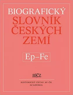 Biografický slovník českých zemí, 16. sešit (Ep–Fe)