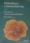 Bioindikace a biomonitoring