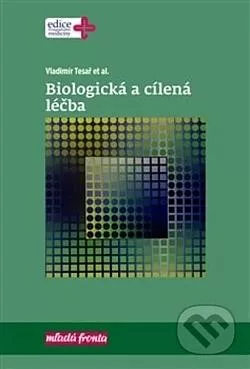 Biologická a cílená léčba
