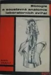 Biologie a soustavná anatomie laboratorních zvířat