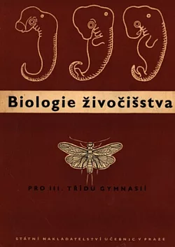 Biologie živočišstva pro III. třídu gymnasií
