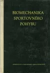 Biomechanika sportovního pohybu