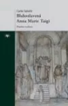 Blahoslavená Anna Marie Taigi - Matka rodiny