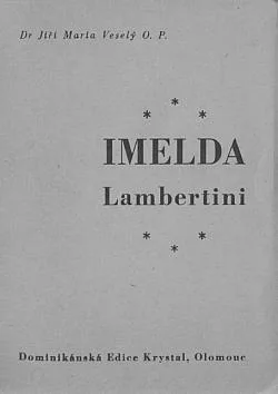 Blahoslavená Imelda Lambertini, dominikánka